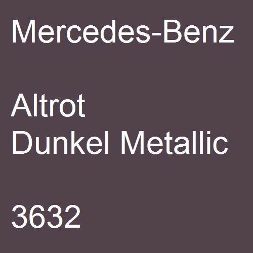 Mercedes-Benz, Altrot Dunkel Metallic, 3632.